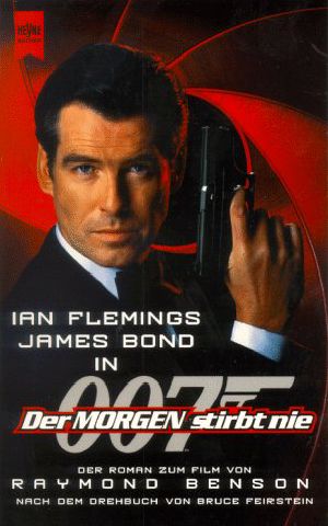 [James Bond 16] • Der Morgen stirbt nie